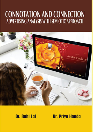 CONNOTATION AND CONNECTION  ADVERTISING ANALYSIS WITH SEMIOTIC APPROACH 