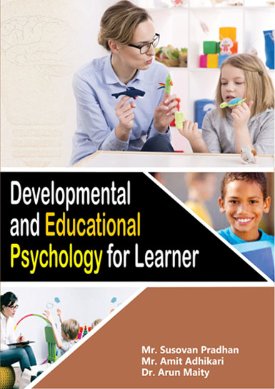 Developmental and Education Psychology for Learner 