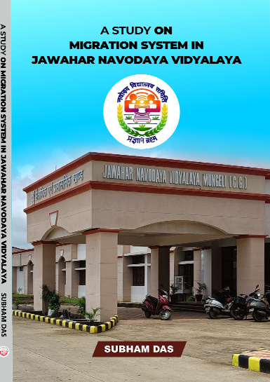 A Study on Migration System in Jawahar Navodaya Vidyalaya