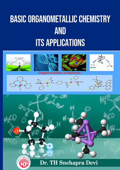 Basic Organometallic Chemistry and Its Applications