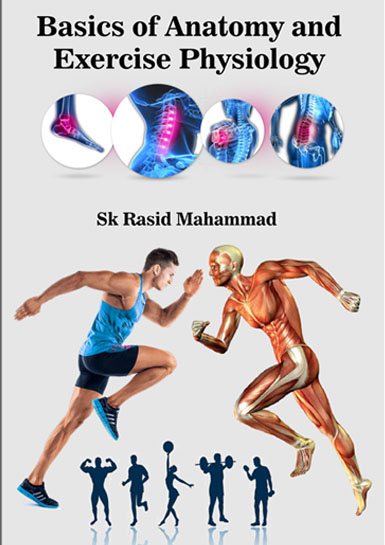 Basics of Anatomy and Exercise physiology 